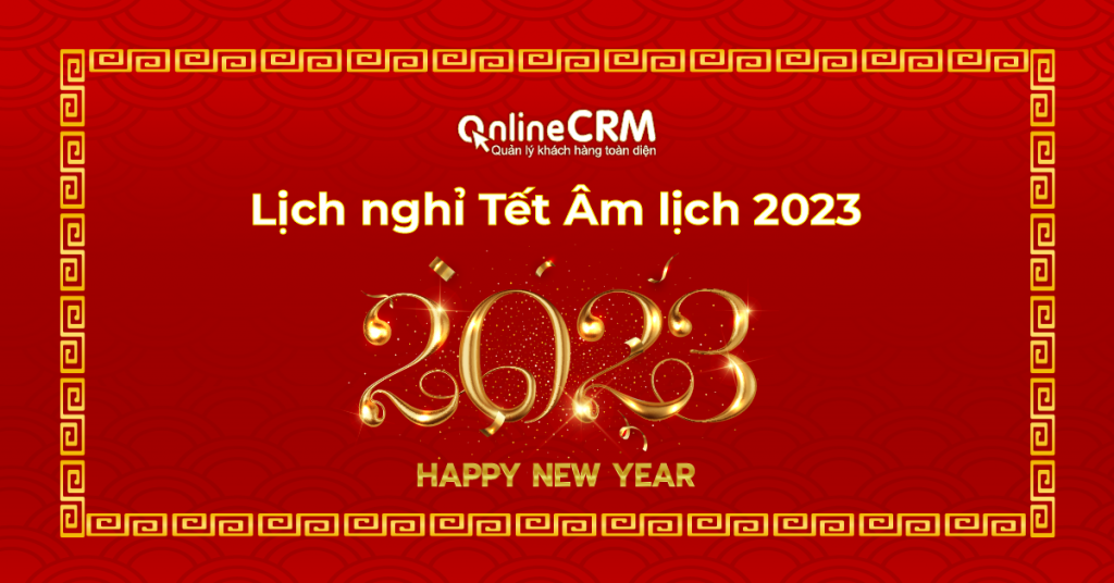 OnlineCRM thông báo lịch nghỉ Tết Âm lịch năm 2023