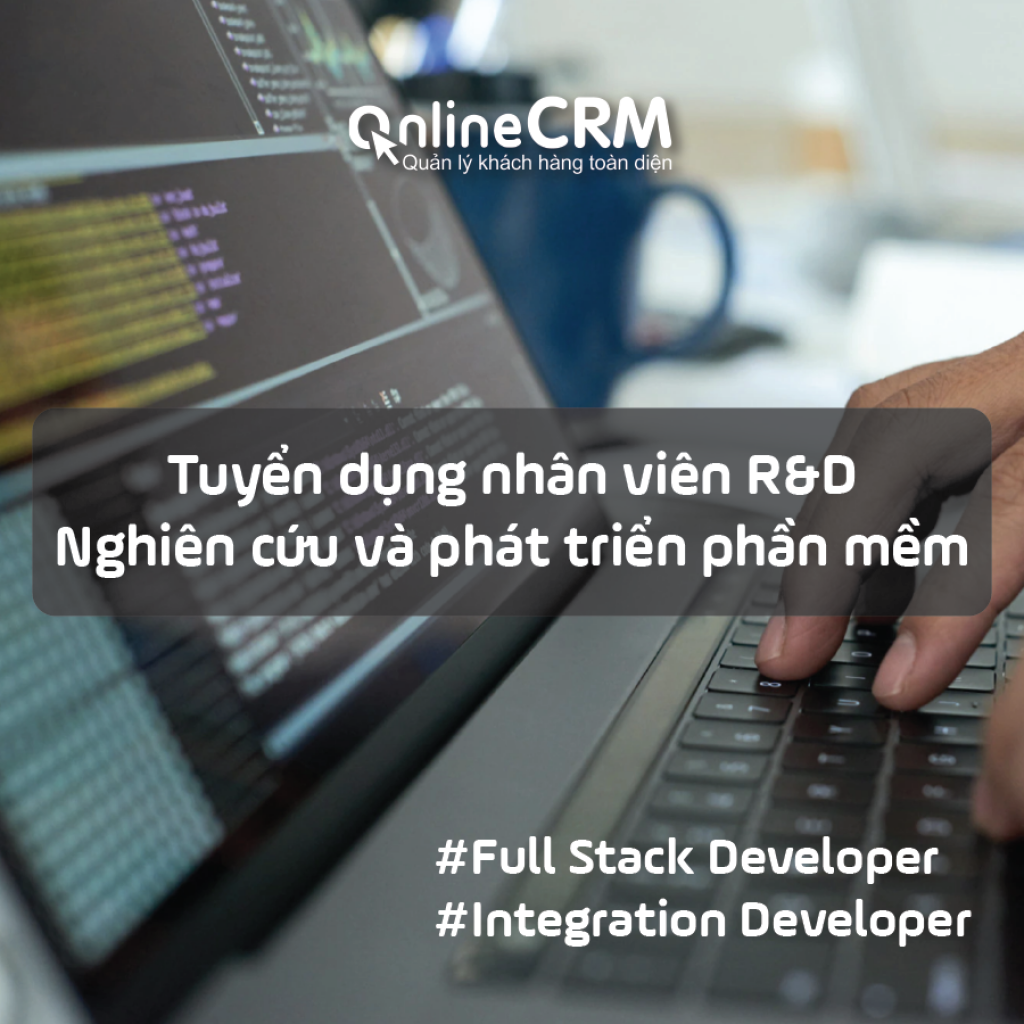 OnlineCRM tuyển dụng nhân viên R&D - Full Stack Developer